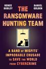 Livro Farrar, Straus & Giroux A Equipe de Caça ao Ransomware Livro Farrar, Straus & Giroux A Equipe de Caça ao Ransomware