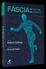 Livro - Fáscia no esporte e no movimento