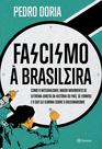 Livro - Fascismo à brasileira