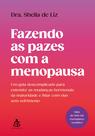 Livro - Fazendo as pazes com a menopausa