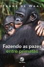 Livro - Fazendo as pazes entre primatas