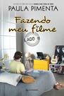 Livro - Fazendo meu filme - Lado B