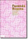 Livro - Fazendo Rizoma