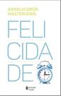 Livro - Felicidade