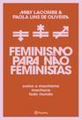 Livro - Feminismo para não feministas