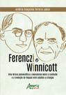 Livro - Ferenczi e Winnicott: uma leitura psicanalítica e descolonial sobre a confusão e a invenção de línguas entre adultos e crianças