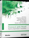 Livro - Ferenczi Pelo Brasil - Rupturas, Fragmentacoes E Mutualidade Livro - Ferenczi Pelo Brasil - Rupturas, Fragmentacoes E Mutualidade