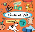 Livro - Férias na Vila