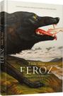 Livro - Feroz: Poemas para Corações Dilacerados Livro - Feroz: Poemas para Corações Dilacerados