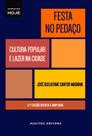 Livro - Festa no pedaço