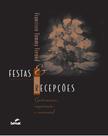 Livro - Festas e recepções Livro - Festas e recepções