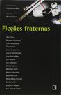 Livro - Ficções fraternas Livro - Ficções fraternas