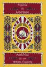 Livro - Figuras de liberdade