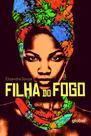 Livro - Filha do Fogo Livro - Filha do Fogo