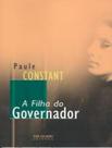 Livro - Filha Do Governador, A Livro - Filha Do Governador, A
