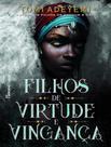 Livro - Filhos De Virtude E Vinganca