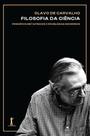 Livro - Filosofia da ciência: Principios metafísicos e problemas modernos