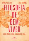 Livro - Filosofia de bem viver