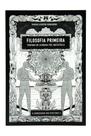 Livro - Filosofia Primeira - Tratado De Ucronia Pós-Metafísica