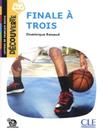 Livro - Finale A Trois - Decouverte B1.1 - Audio Telechargeable - 2Eme Ed.