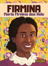 Livro - Firmina - Maria Firmina dos Reis
