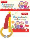 Livro - Fisher Price - Aprendendo as formas