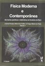 Livro - Física Moderna e Contemporânea das teorias quânticas e relativísticas às fronteiras da física - Volume 1 - Capa dura
