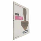 Livro Físico Grandes Designers Volume 12 Tom DIxon