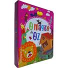 Livro Físico Infantil Cartonado Série Contos Almofadados: O Mágico de Oz - Editora Pé da Letra