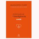 Livro físico, Minutos de inteligência, Amor, (Coleção Minuto de Inteligência Vol 1) Augusto Cury