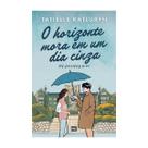 Livro físico O horizonte mora em um dia cinza, Tatielle Katluryn