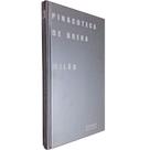 Livro Físico Pinacoteca de Brera: Milão Alessandra Fregolent Coleção Os Grandes Museus do Mundo - Everest