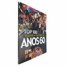 Livro Físico Top 100 Álbuns de Sucesso dos Anos 60 Gene Sculatti - Escala