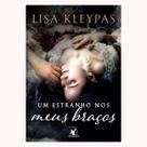 Livro físico, Um estranho nos meus braços- Lisa Kleypas