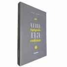 Livro Físico Um Tipógrafo Na Colônia Leão Serva - Publifolha