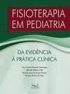 Livro - Fisioterapia em pediatria Livro - Fisioterapia em pediatria