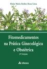 Livro - Fitomedicamentos na prática ginecológica e obstétrica