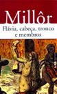 Livro - Flávia, cabeça, tronco e membros