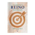 Livro - Flechas para o reino: princípios bíblicos para uma educação cristã