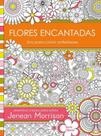 Livro - Flores Encantadas