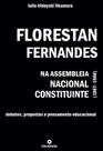 Livro - Florestan Fernandes na Assembleia Nacional Constituinte Livro - Florestan Fernandes na Assembleia Nacional Constituinte