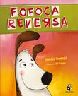 Livro - Fofoca reversa