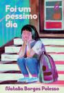 Livro - Foi um péssimo dia