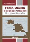 Livro - Fome Oculta e Doenças Crônicas