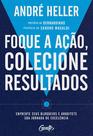 Livro - Foque a ação, colecione resultados Livro - Foque a ação, colecione resultados