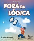 Livro - Fora da lógica