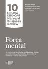 Livro - Força mental (10 leituras essenciais - HBR)