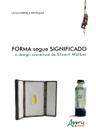 Livro - Forma segue significado: o design conceitual de stuart walker