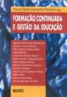Livro - Formação continuada e gestão da educação Livro - Formação continuada e gestão da educação