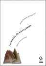 Livro - Formação de educadores: dilemas contemporâneos Livro - Formação de educadores: dilemas contemporâneos